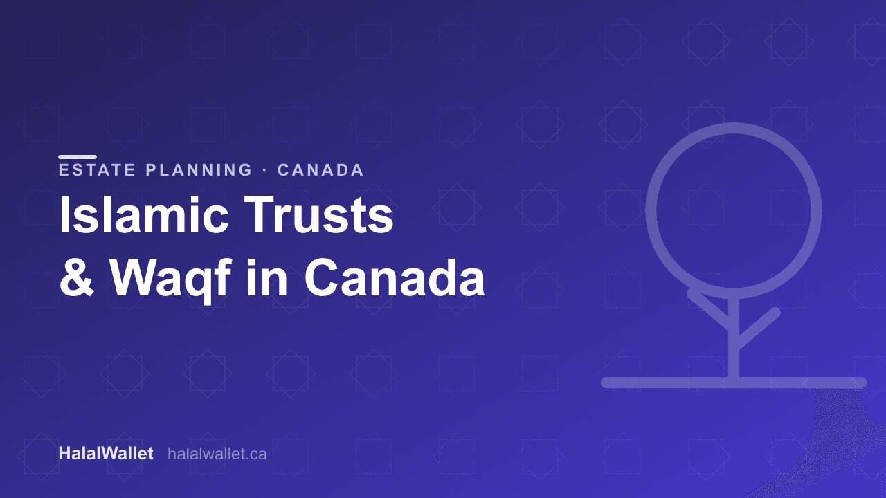 Islamic Trusts and Waqf in Canada (2026): What Works, What Doesn't, and Why the US Playbook Fails Here